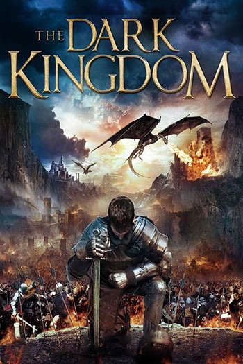 Poster for the movie «The Dark Kingdom»