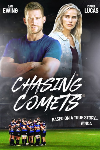 Poster for the movie «Chasing Comets»