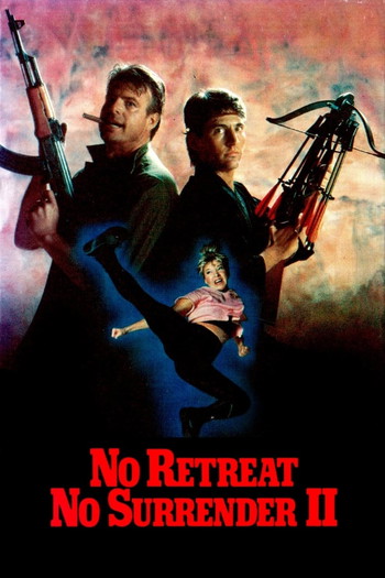 Poster for the movie «No Retreat, No Surrender 2: Raging Thunder»