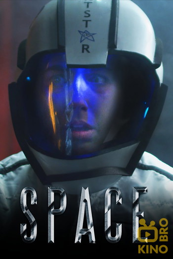 Poster for the movie «Space»