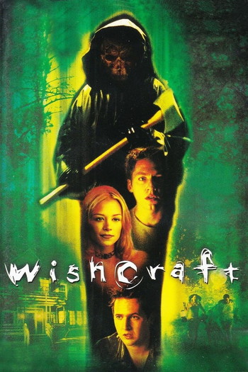 Poster for the movie «Wishcraft»