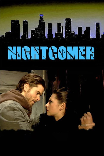 Poster for the movie «Nightcomer»