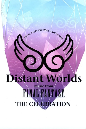 Постер к фильму «Distant Worlds: Music from Final Fantasy the Celebration»