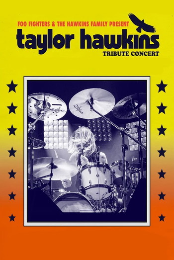 Постер к фильму «Taylor Hawkins Tribute Concert»