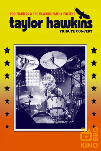 Poster for the movie «Taylor Hawkins Tribute Concert»