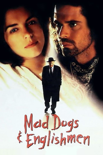 Poster for the movie «Mad Dogs and Englishmen»