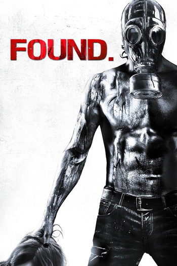 Poster for the movie «Found»