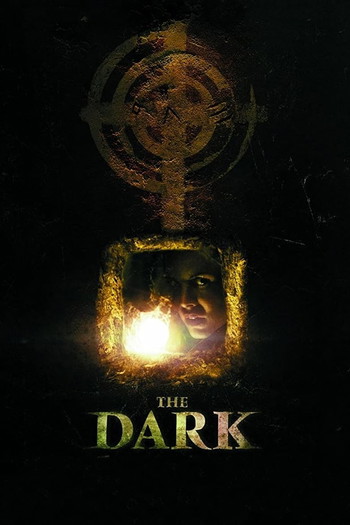 Poster for the movie «The Dark»