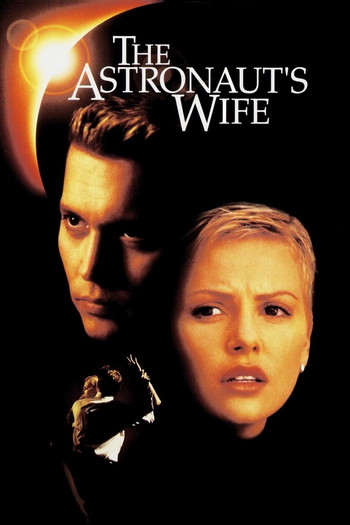 Poster for the movie «The Astronaut's Wife»