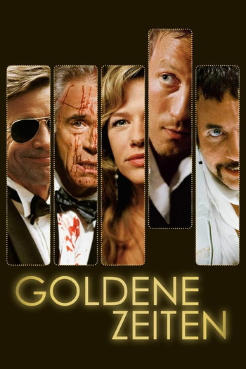 Постер к фильму «Goldene Zeiten»