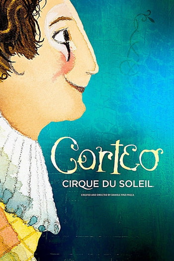 Poster for the movie «Cirque du Soleil: Corteo»