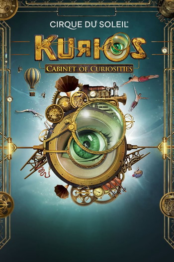 Постер до фільму «Cirque du Soleil : KURIOS - Cabinet des curiosités»