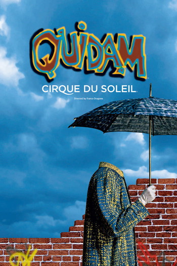 Poster for the movie «Cirque du Soleil: Quidam»