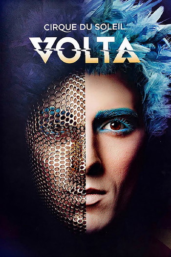 Poster for the movie «Cirque du Soleil - Volta»