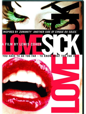 Poster for the movie «Cirque du Soleil: LoveSick»