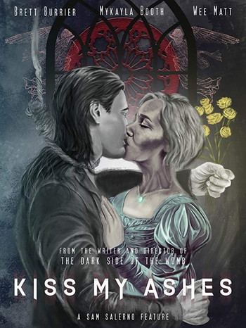 Poster for the movie «Kiss My Ashes»