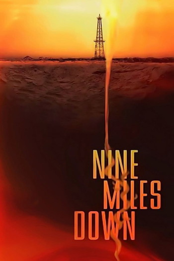 Poster for the movie «Nine Miles Down»