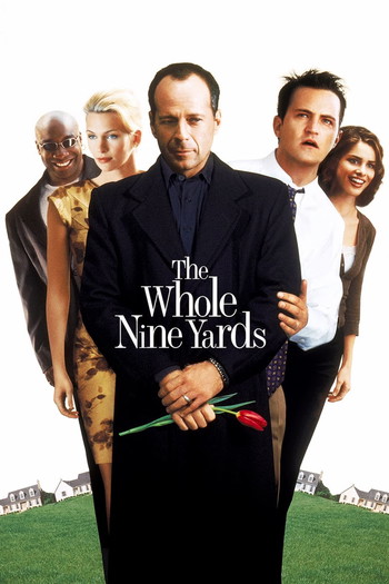 Poster for the movie «The Whole Nine Yards»