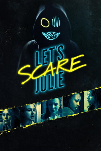 Poster for the movie «Let's Scare Julie»