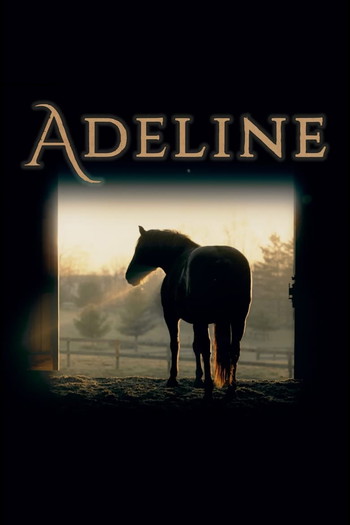 Poster for the movie «Adeline»