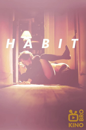 Постер до фільму «Habit»