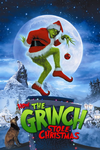 Poster for the movie «How the Grinch Stole Christmas»