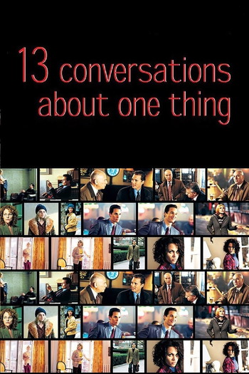 Poster for the movie «Thirteen Conversations About One Thing»