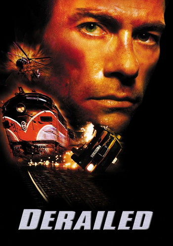 Poster for the movie «Derailed»