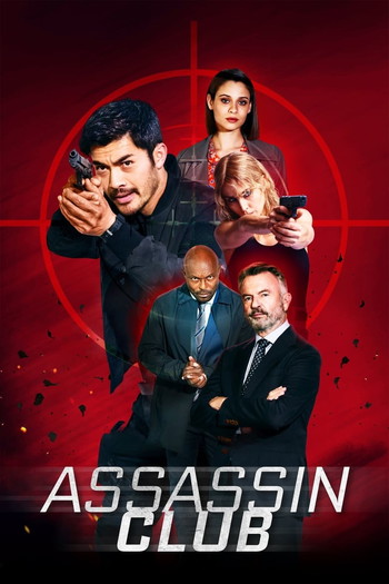 Poster for the movie «Assassin Club»