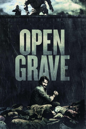 Poster for the movie «Open Grave»