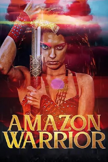 Poster for the movie «Amazon Warrior»