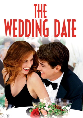 Poster for the movie «The Wedding Date»