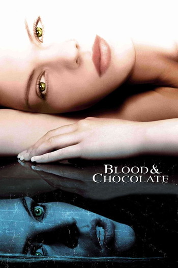 Poster for the movie «Blood and Chocolate»