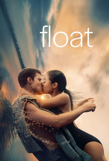 Poster for the movie «Float»