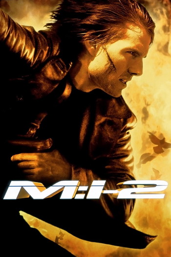 Poster for the movie «Mission: Impossible II»