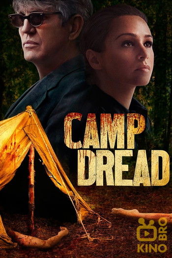 Постер к фильму «Camp Dread»