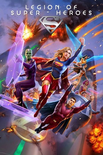 Poster for the movie «Legion of Super-Heroes»