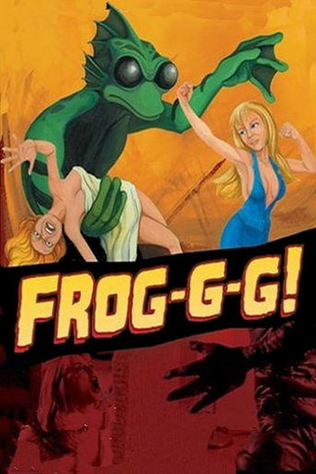 Poster for the movie «Frog-g-g!»