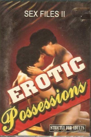 Poster for the movie «Sex Files: Erotic Possessions»