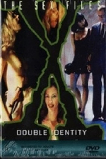 Poster for the movie «The Sex Files: Double Identity»