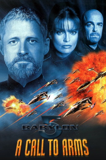 Poster for the movie «Babylon 5: A Call to Arms»