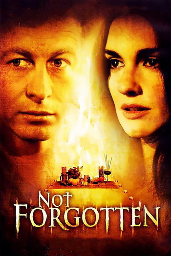 Poster for the movie «Not Forgotten»