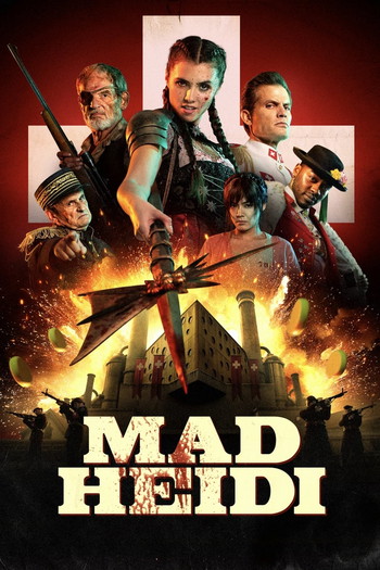 Poster for the movie «Mad Heidi»