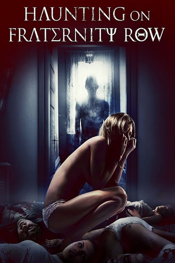 Poster for the movie «Haunting on Fraternity Row»