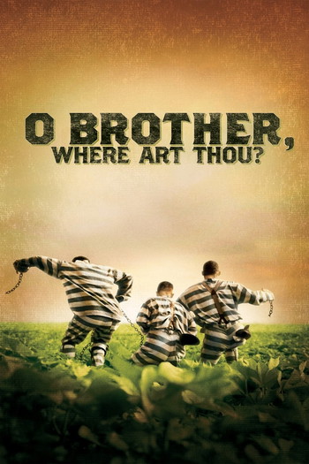 Poster for the movie «O Brother, Where Art Thou?»