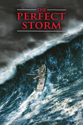 Poster for the movie «The Perfect Storm»