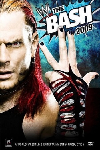 Постер к фильму «WWE The Bash 2009»