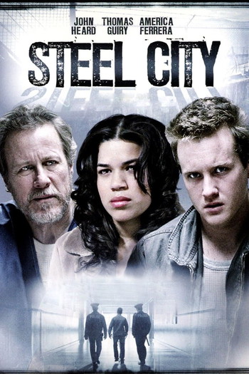 Poster for the movie «Steel City»