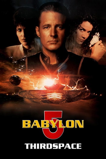 Poster for the movie «Babylon 5: Thirdspace»