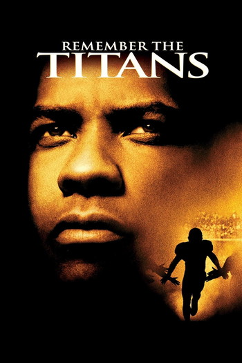 Poster for the movie «Remember the Titans»